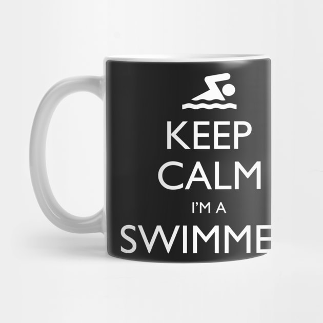 Keep Calm I’m A Swimmer – T & Accessories by roxannemargot